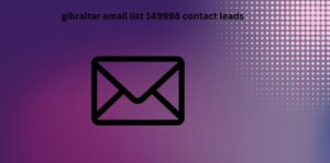 gibraltar email list 149998 contact leads